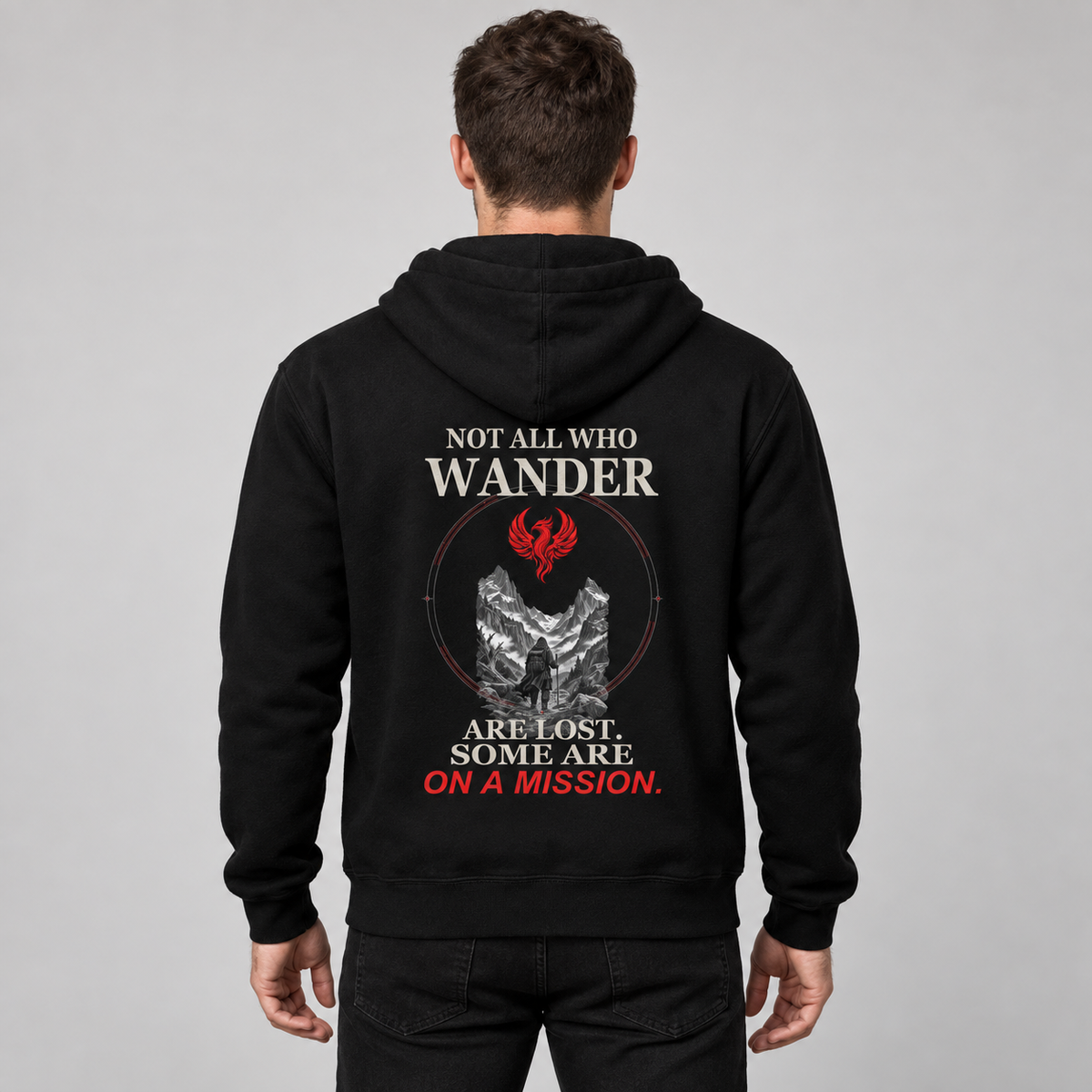 Not All Who Wander Are Lost Some Are on a Mission